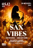 «Sax Vibes» - Саксофонні хіти при свічках
